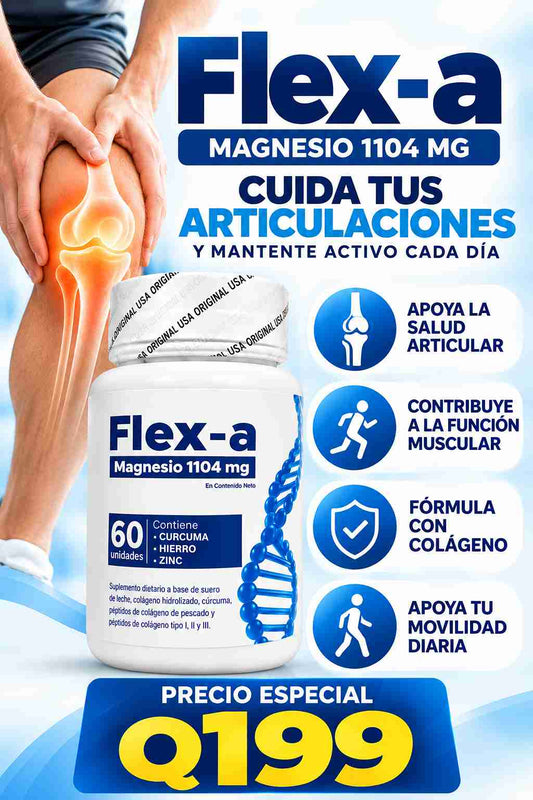 FLEX-A | Cuida tus articulaciones y vuelve a moverte con confianza